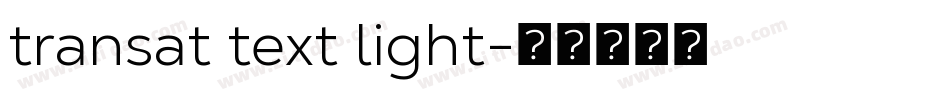 transat text light字体转换